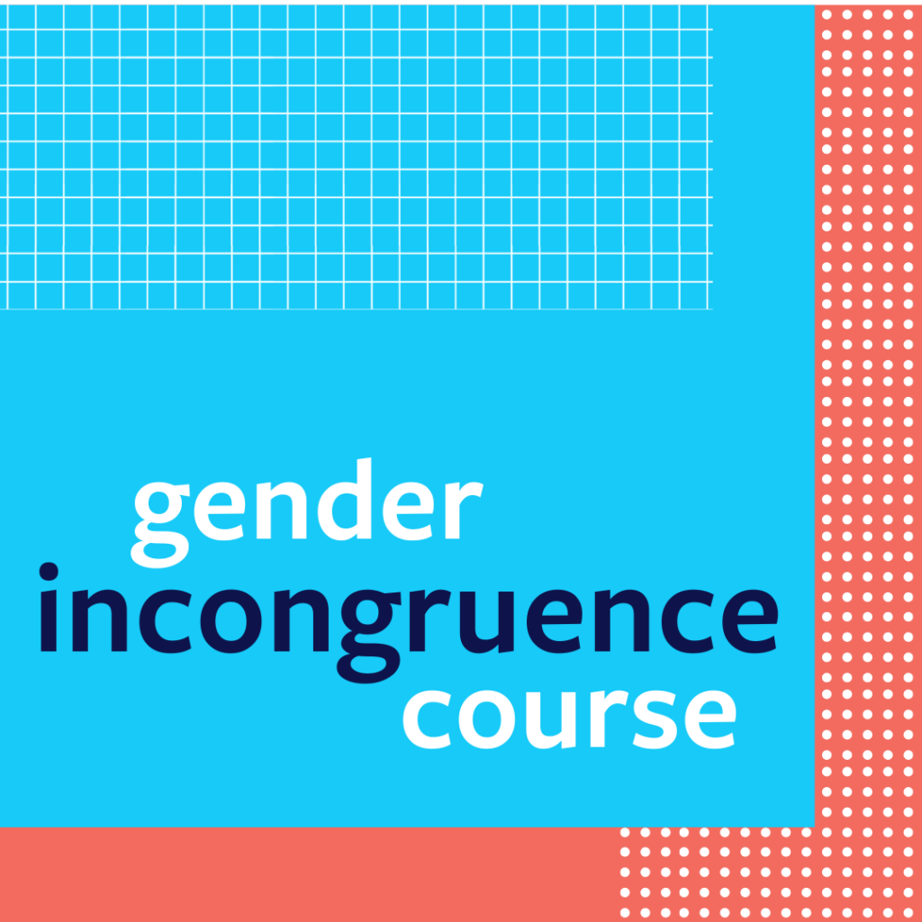 Gender Incongruence Course graphic